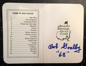 Bob Goalby Signed and Dated Masters Scorecard