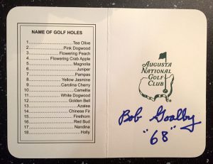 Bob Goalby Autographed and Dated Masters Scorecard